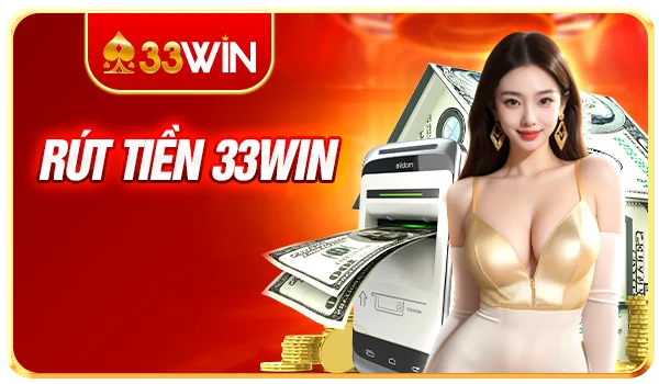 rút tiền 33win